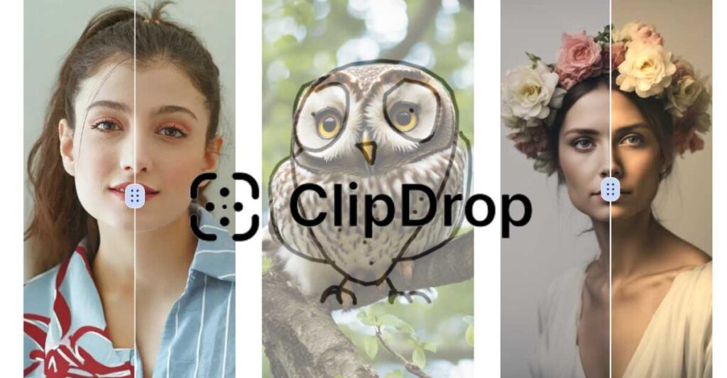 Clipdrop AI Tool: Enhance Visuals Effortlessly